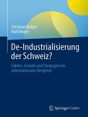 cover image of De-Industrialisierung der Schweiz?
